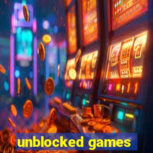 unblocked games